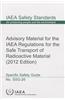 Advisory Material for the IAEA Regulations for the Safe Transport of Radioactive Material: IAEA Safety Standard Series Ssg-26