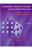 Probability, Random Variables, and Stochastic Processes