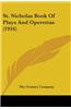 St. Nicholas Book of Plays and Operettas (1916)
