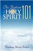 Baptism of the Holy Spirit 101
