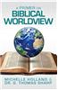 A Primer on Biblical Worldview