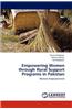 Empowering Women Through Rural Support Programs in Pakistan