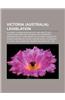 Victoria (Australia) Legislation: Accident Towing Services ACT, Rail Safety ACT, Tourist and Heritage Railways ACT, Transport Integration ACT