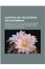 Australian Television Programming: Australian Television Films, Australian Television Programme Stubs, Australian Television Series