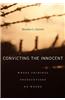 Convicting the Innocent
