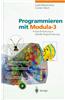 PROGRAMMIEREN MIT MODULA 3