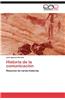 Historia de La Comunicacion