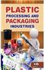 Plastic Processing And Packaging Industries