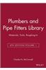 Plumbers and Pipe Fitters Library, Volume 1: Materials, Tools, Roughing-In