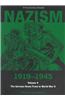 Nazism 1919-1945 Volume 4: The German Home Front in World War II: A Documentary Reader