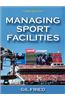 Managing Sport Facilities-3rd Edition