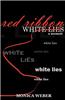 Red Ribbon White Lies