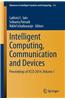 Intelligent Computing, Communication and Devices: Proceedings of ICCD 2014, Volume 1