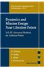 Dynamics and Mission Design Near Libration Points, Vol. III: Advanced Methods for Collinear Points