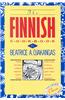 The Finnish Cookbook: Finland's Best-Selling Cookbook Adapted for American Kitchens Includes Recipes for Sour Rye Bread, Bishop's Pepper Coo