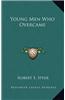 Young Men Who Overcame