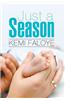 Just a Season