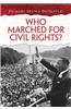 Who Marched for Civil Rights?