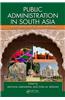 Public Administration in South Asia: India, Bangladesh, and Pakistan