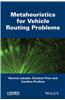 Metaheuristics for Vehicle Routing Problems