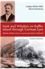 Inuit and Whalers on Baffin Island Through German Eyes: Wilhelm Weike's Arctic Journal and Letters (1883-84)