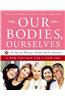 Our Bodies, Ourselves