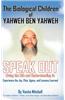 The Biological Children of Yahweh Ben Yahweh Speak Out