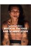 Magical Tattoos & Scarification