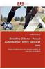 Zinedine Zidane - Pascal Zuberbuhler: Entre Heros Et Zero