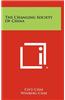 The Changing Society of China