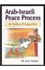 Arab-Israeli Peace Process: An Indian Perspective
