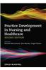 Practice Development in Nursing and Healthcare