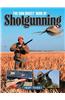 The Gun Digest Book of Shotgunning
