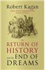 The Return of History and the End of Dreams