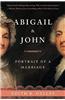 Abigail & John: Portrait of a Marriage