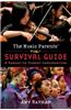 The Music Parents' Survival Guide: A Parent-To-Parent Conversation