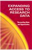 Expanding Access to Research Data: Reconciling Risks and Opportunities
