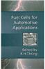 Fuel Cells for Automotive Applications