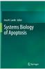 Systems Biology of Apoptosis