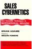 Sales Cybernetics: The Psychology of Selling