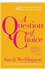 Question of Choice
