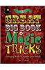 The Great Big Book of Magic Tricks