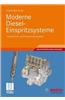 Moderne Diesel-Einspritzsysteme