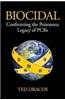 Biocidal: Confronting the Poisonous Legacy of PCBs