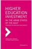 Higher Education Investment in the Arab States of the Gulf: Strategies for Excellence and Diversity