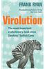 Virolution: The Most Important Evolutionary Book Since Dawkins' Selfish Gene