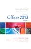 Microsoft Office 2013, Volume 2 [With Worksheet]