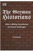 The German Historians: Hitler's Willing Executioners and Daniel Goldhagen