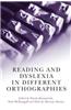 Reading and Dyslexia in Different Orthographies. Edited by Nicola Brunswick, Sine McDougall, and Paul de Mornay Davies