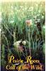 Prairie Roots: Call of the Wild